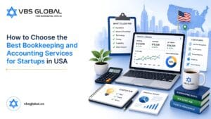 How to Choose the Best Bookkeeping and Accounting Services for Startups in USA