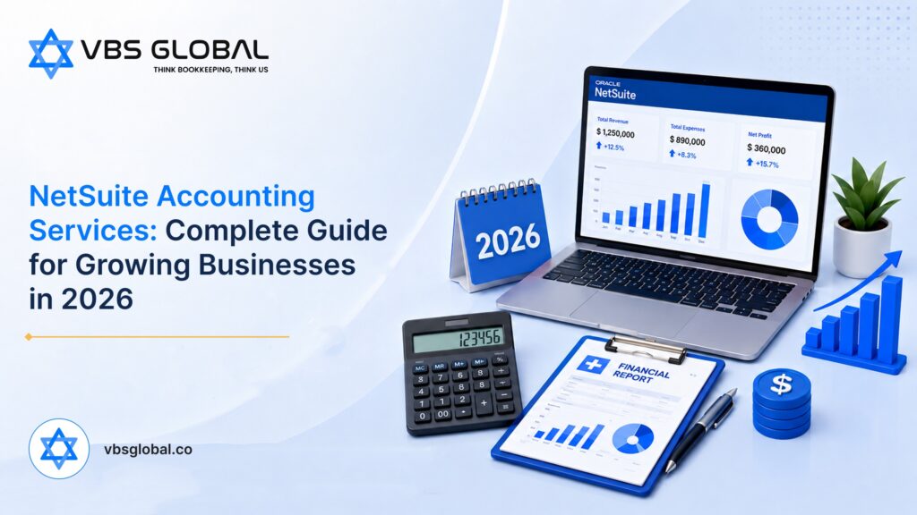 NetSuite Accounting Services Complete Guide for Growing Businesses in 2026