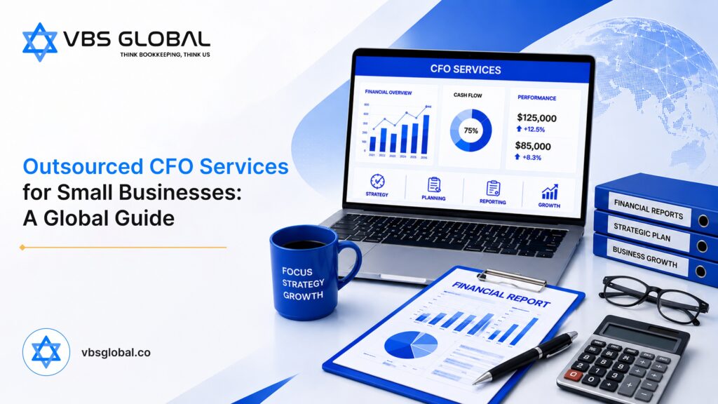 Outsourced CFO Services for Small Businesses A Global Guide