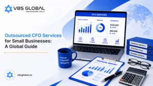 Outsourced CFO Services for Small Businesses A Global Guide